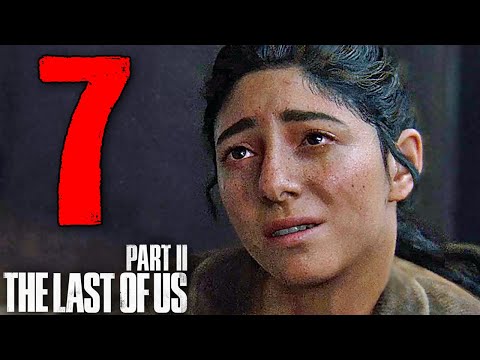 COSA?! NON CI CREDO! - THE LAST OF US 2 [Walkthrough Gameplay ITA HD - PARTE 7]