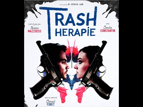 Trash Thérapie - bande-annonce 