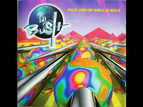 La Bush Music From The Temple Of House Vol.1 (1996) mixed by DJ George's