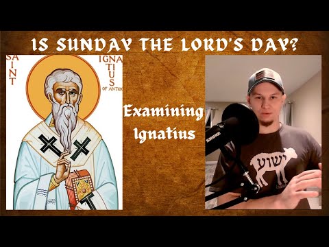 Ignatius And The Lord's Day