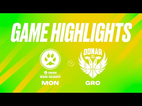 Union Mons-Hainaut vs. Donar Groningen - Game Highlights