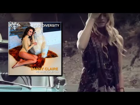 Sync Diversity & Danny Claire - We have to let go (Future Garage Edition)