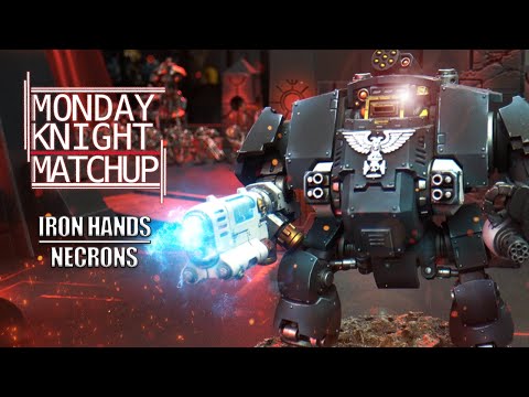 Iron Hands Vs Necrons Warhammer 40K Battle Report | Monday Knight Matchup