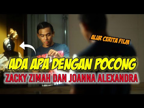 Ada Apa Dengan Pocong | Cerita Zacky Zimah dan Joanna Alexandra