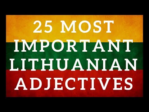25 most important Lithuanian adjectives