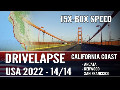 Drivelapse USA 2022 14/14 - Arcata - San Francisco- 60 fps HDR - 4k - 15x-60x speed