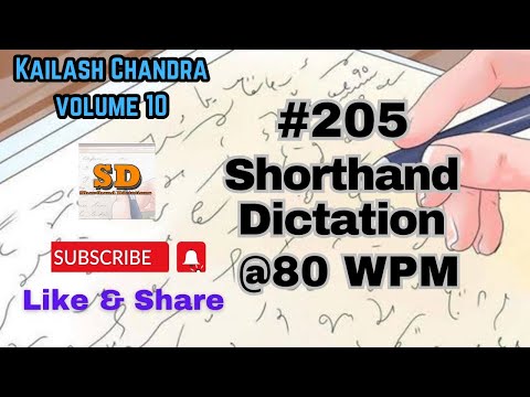#205 | @80 wpm | Shorthand Dictation | Kailash Chandra | 840 words | Volume 10