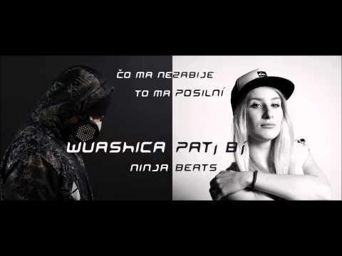 WAČKOVEC feat.PATi Bí-ČoMaNezabijeToMaPosilní