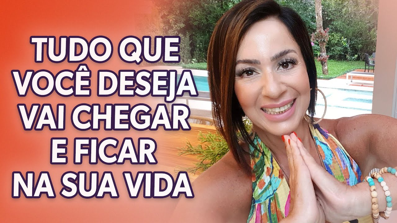 TUDO QUE VOCÊ DESEJA VAI CHEGAR E FICAR NA SUA VIDA