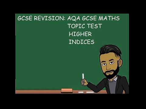 GCSE REVISION: AQA GCSE Maths Higher Topic Test - Indices