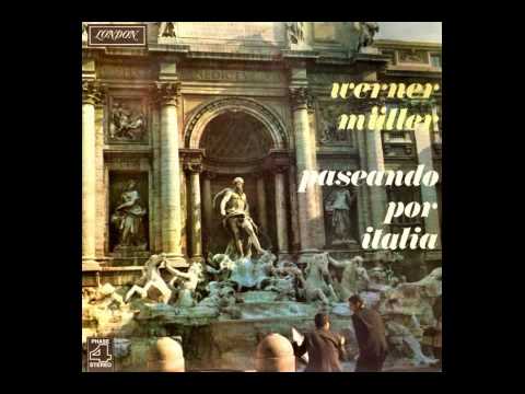 Werner Muller - "Cuando cuando" [01/12 - Paseando por Italia]