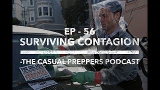 Surviving Contagion - The Casual Preppers Podcast - Episode 56