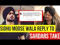 SIDHU MOOSE WALA Reply To SARDARS TAKE For Giving Bad Review On His Movie Moosa Jatt