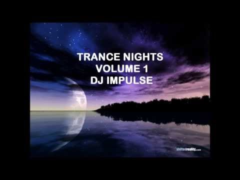 Trance Nights Volume 1  by DJ Impulse