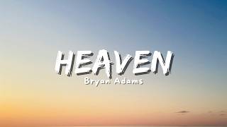 Download lagu Bryan Adams - Heaven (Lyric) mp3
