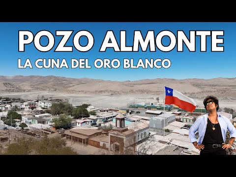 Pozo Almonte: La Cuna del Oro Blanco | Historia Viva del Desierto de Tarapacá