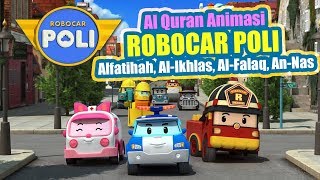 Download lagu Tontonan Anak Kecil Ngaji Murotal Merdu Surat Al Fatihah, Al Ikhlas, Al Falaq, An-Nas Robocar poli mp3 Download lagu Tontonan Anak Kecil Ngaji Murotal Merdu Surat Al Fatihah, Al Ikhlas, Al Falaq, An-Nas Robocar poli mp3