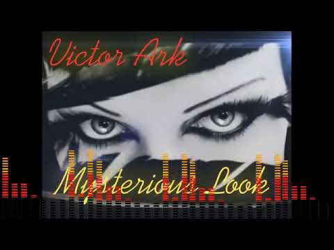 Victor Ark 'MYSTERIOUS LOOK' - ITALO DISCO 2018