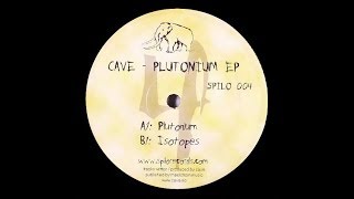 Cave - Plutonium