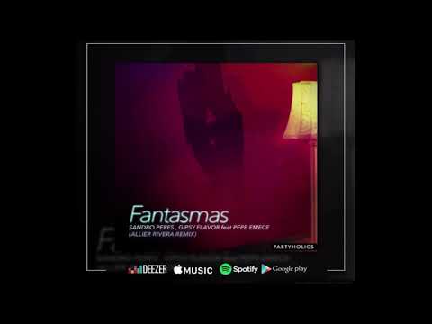 Fantasmas   Sandro Peres ft PePe MC Allier Rivera Extended mix