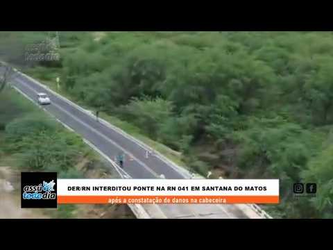 DER RN interditou ponte na RN 041 em Santana do Matos
