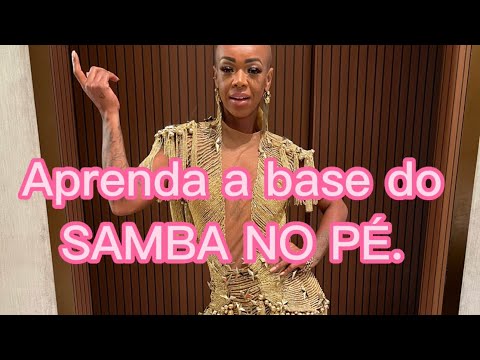 Samba no pé-iniciante.                           Aprenda a base do samba no pé.