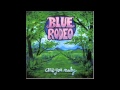 Blue Rodeo - I Will