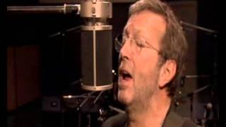 Eric Clapton  &quot;They&#39;re Red Hot&quot; (Sessions 2004)