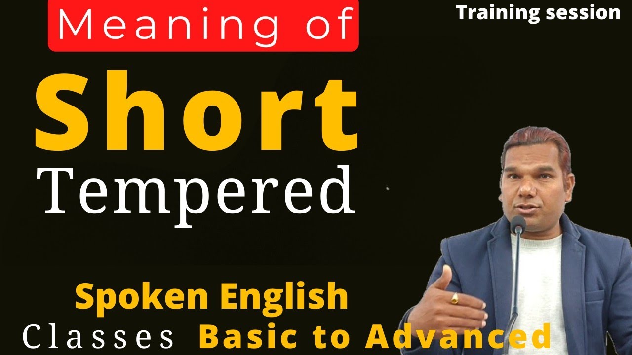 Look Meaning Of Short Tempered In Hindi Ideas