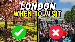 When is the BEST Time to Visit London for YOU
