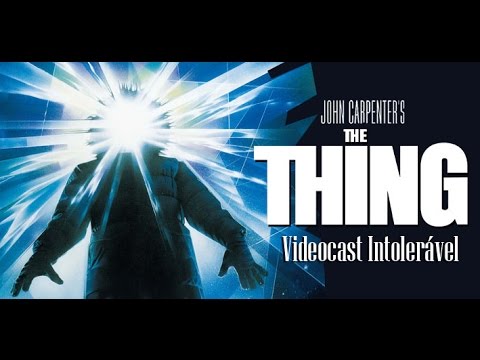 Videocast Intolerável - O Enigma de Outro Mundo (1982)