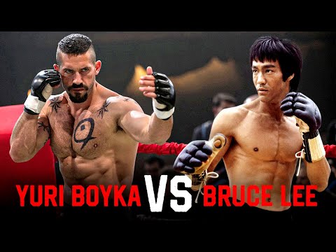 Bruce Lee vs Yuri Boyka. Who Wins?