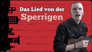 Das Lied von der Sperrigen