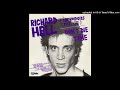 Richard Hell and the Voidoids - Don't Die