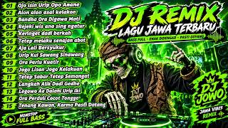 Download lagu OJO ISIN URIP OPO ANANE - DJ JOWO FULL BASS mp3