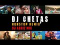 DJ Chetas Nonstop Remix - DJ Abhiz Mix