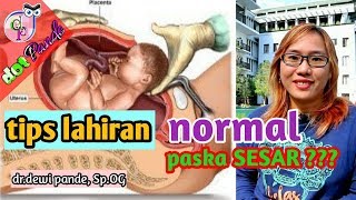 Download lagu Syarat Melahirkan Normal Setelah Operasi Sesar Dot... mp3