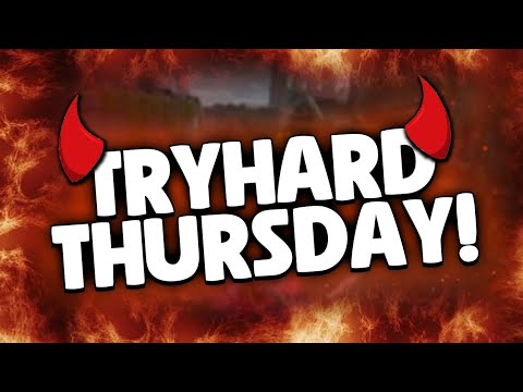 I FINALLY DID ANOTHER TRYHARD THURSDAY!