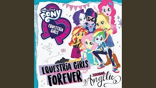 Equestria Girls Original Theme