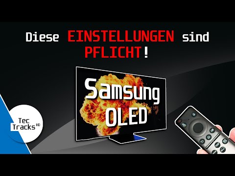 Samsung OLED: Diese EINSTELLUNGEN sind PFLICHT! | Für Einsteiger!