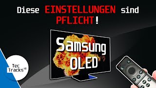 Samsung OLED: Diese EINSTELLUNGEN sind PFLICHT! | Für Einsteiger!