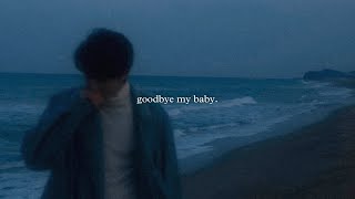 Jace June - Goodbye My Baby (slowed)