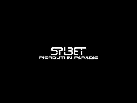 Spleet - Pierduti in paradis