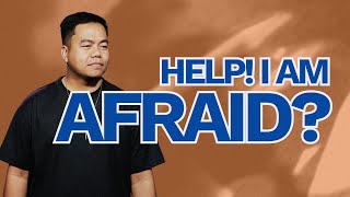 What Makes You Afraid? | Stephen Prado