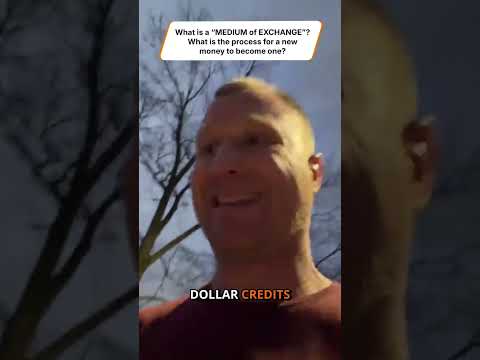 What is a “MEDIUM of EXCHANGE”?