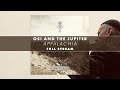 OSI AND THE JUPITER Appalachia FULL EP STREAM Official Audio