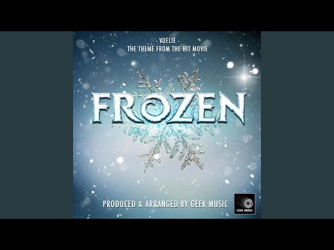 Vuelie (From "Frozen")