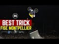 BEST TRICK | BMX SPINE - FISE MONTPELLIER 2024