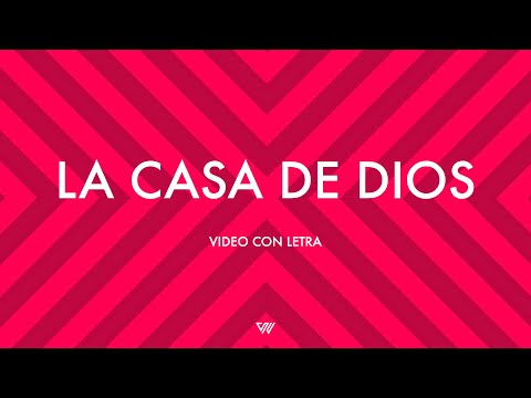 La Casa de Dios | Video Con Letra | VISION WORSHIP [House of The Lord Spanish Translation]