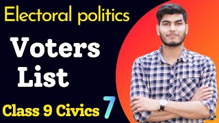 Voters list class 9 | Ch3 Electoral Politics class 9 | class 9 voters list | voters list preparation